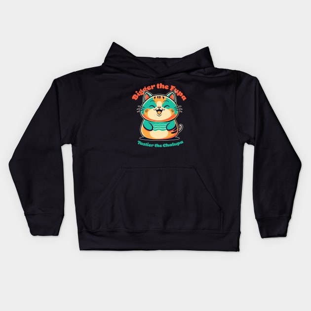 Bigger the Fupa, Tastier the Chalupa Kids Hoodie by artslave